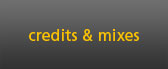 Credits & Mixes Link